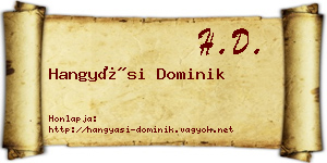 Hangyási Dominik névjegykártya